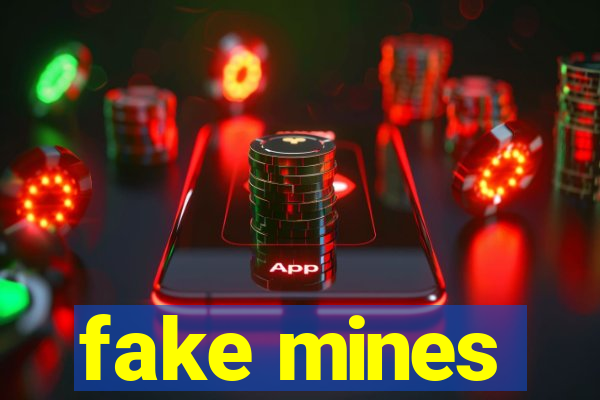 fake mines